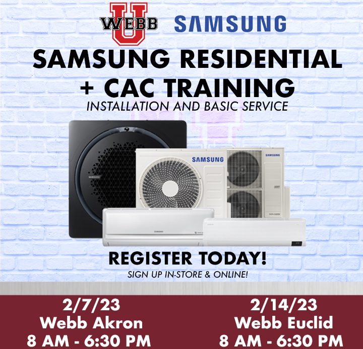 Join Webb Supply for a day of training on @SamsungHVAC_NA's residential and commercial Mini Split units. We will cover unit updates, installation procedures, and basic care. Stay ahead of the curve in 2023 by registering today! ow.ly/Au2f50MjrbR

#samsunghvac #minisplit