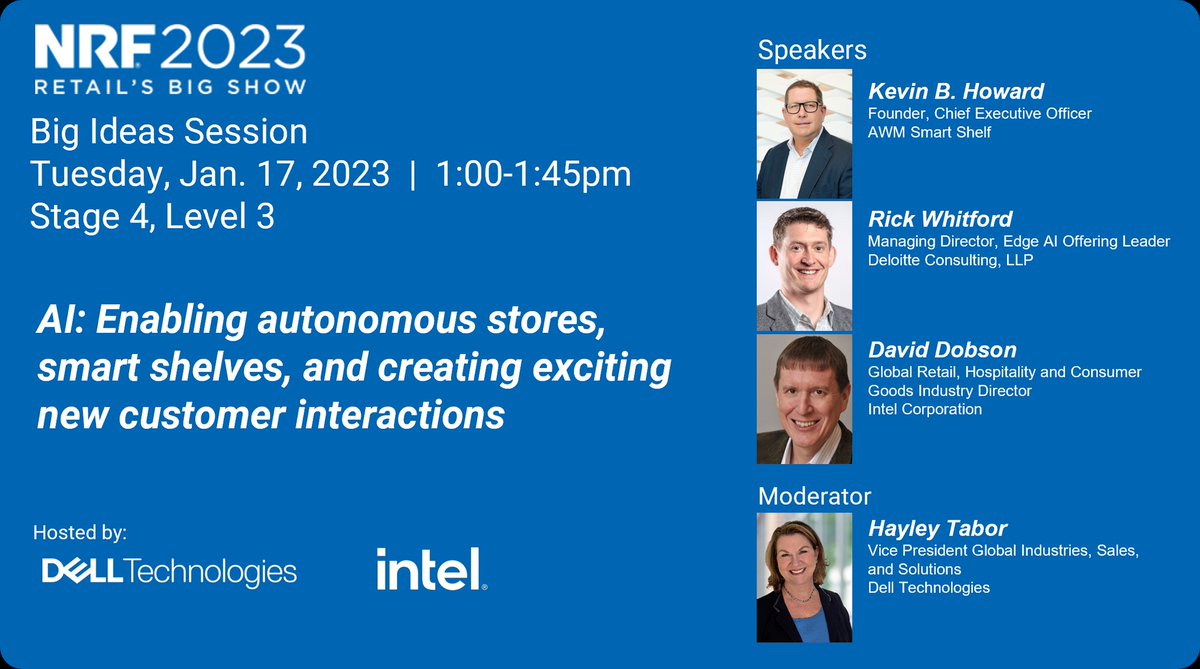 SuchetaBaxi1's tweet photo. Are you attending #NRF2023, the National Retail Federation event? Join @awmceo, @Deloitte, @Intel and @DellTech at our Big Ideas Session. Learn How #AI is creating new exciting customer interactions. #EmpoweringRetailEvolution #IntelAI #iwork4dell
https://t.co/SD1VRIDzSt https://t.co/KsL4zWnHC8