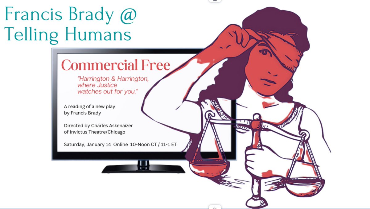 TellingHumans's tweet photo. COMMERCIAL FREE. Is law a noble profession or meant to help the common man? A father and son debate the meaning of "Justicia". A reading of a new play by TH founding member Francis Brady. Directed by Charles Askenaizer of @InvictusTheatre Chicago. https://t.co/E8SFGecBjH https://t.co/pgquCBpJxn