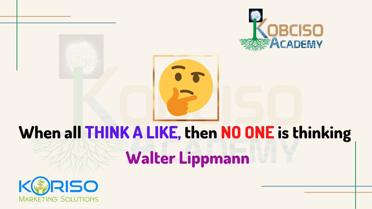 KorisoMarketing's tweet photo. The importance of thinking differently
#KobcisoAcademy #KorisoMarketing #Aqoon #Garasho #Cilmi #Maskax #Somalia https://t.co/CMabQFlK1B