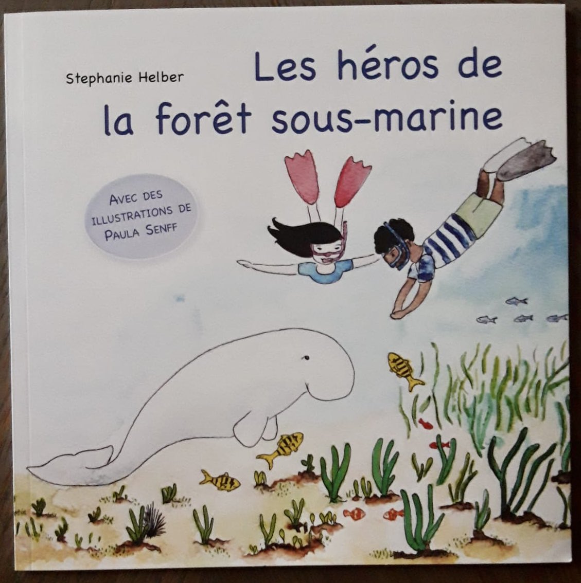HelberStephanie's tweet photo. Thanks to my wonderful colleagues, you can read now the adventures of Chloe and Amo and Dugong Nya in the #seagrassmeadow in French 😊
#seagrass #childrensbook #oceanliteracy #ocean #readingtime #SciComm https://t.co/Q1pzr0ze1n