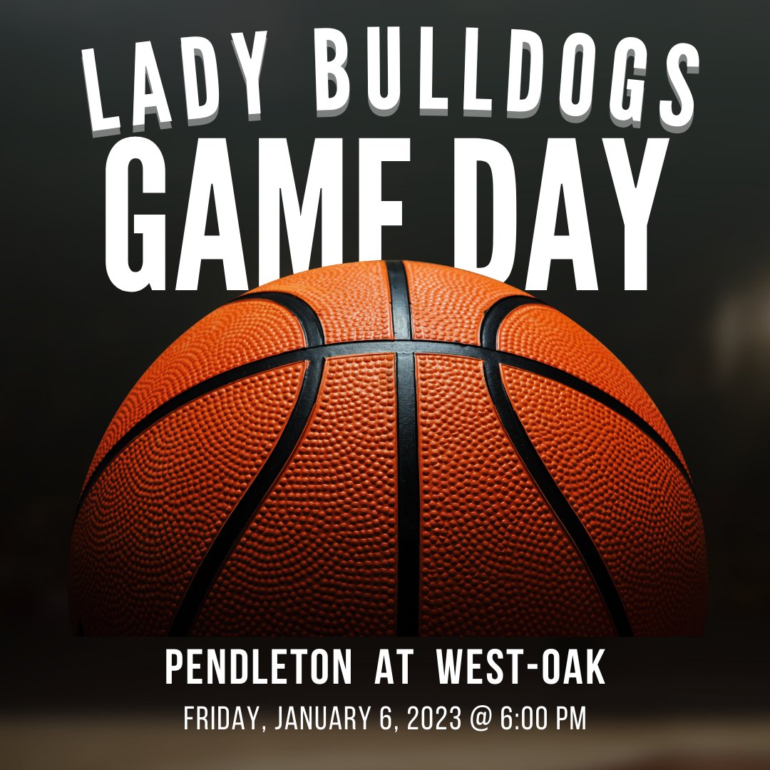 Come out and support our Lady Bulldogs today at West-Oak for our first region game.