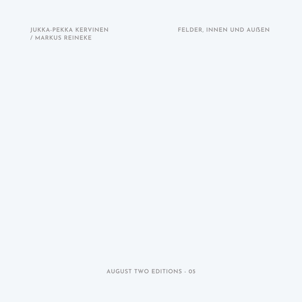 August2Editions's tweet image. Happy New Year all!

The next release (on Jan. 27th) by August Two Editions is 'Felder, innen und außen', a work for contrabass recorder, piano, field recording and electronics by @jkervinen
and Markus Reineke.

Pre-orders and preview available now at:

 augusttwoeditions.bandcamp.com