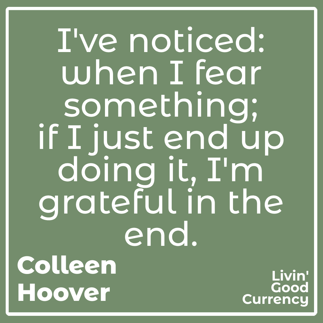 goodcurrency's tweet photo. I've noticed: when I fear something; 
if I just end up doing it, I'm grateful in the end.

#podcast #livingoodcurrency #quotes https://t.co/SJqkVWT6vw