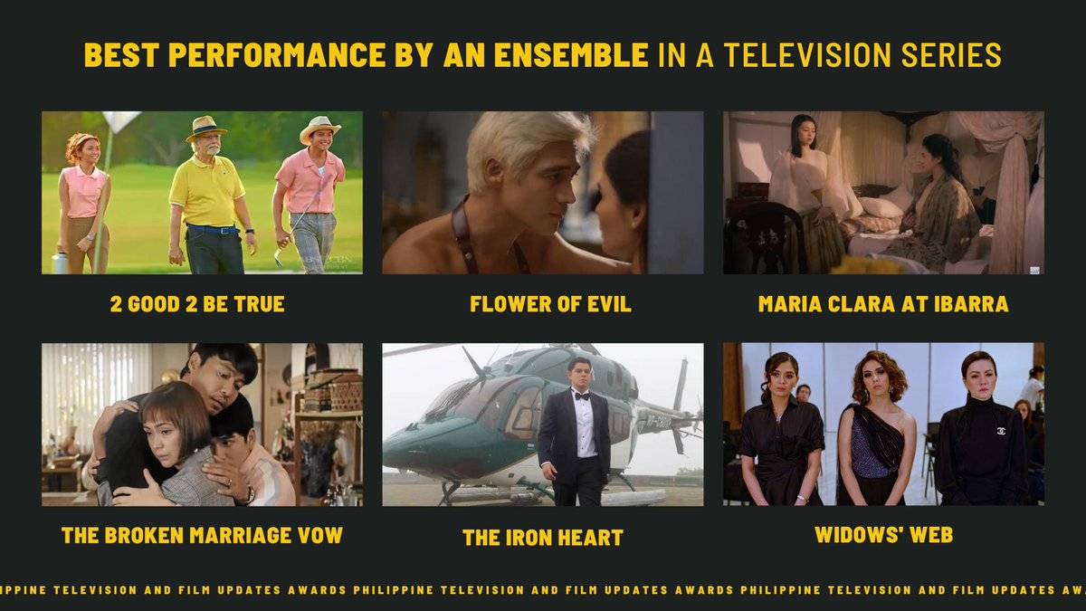 phtvandfilmupd's tweet photo. #PhilippineTVAndFilmUpdatesAwards
Best Performance by an Ensemble in a Television Series
2 Good 2 Be True
Flower of Evil
Maria Clara At Ibarra
The Broken Marriage Vow
The Iron Heart
Widows' Web https://t.co/cdW0RRoPot