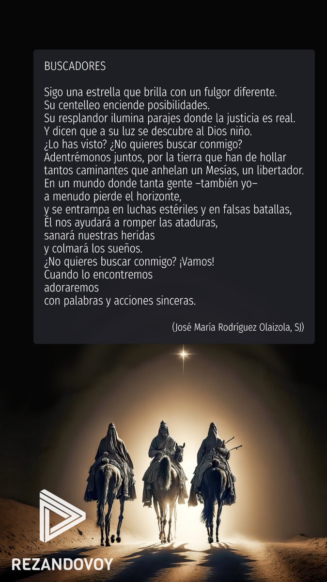 rezandovoy's tweet photo. Recordamos a unos buscadores que salieron a seguir una estrella.
El suyo fue un camino largo hasta la Epifanía.

Comparte como regalo el poema de @jmolaizola que se escucha en la oración de hoy. https://t.co/WJLyh0H4mk