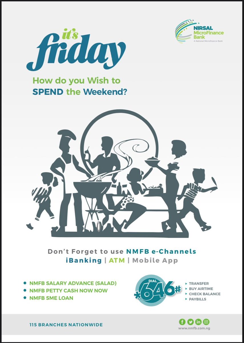NirsalMFB's tweet photo. The weekend is here. Enjoy easy transactions to friends and family on our ibanking and E channel platforms #nmfbcares #Tgif #ibanking #echannel https://t.co/9Aar5ur4Lm