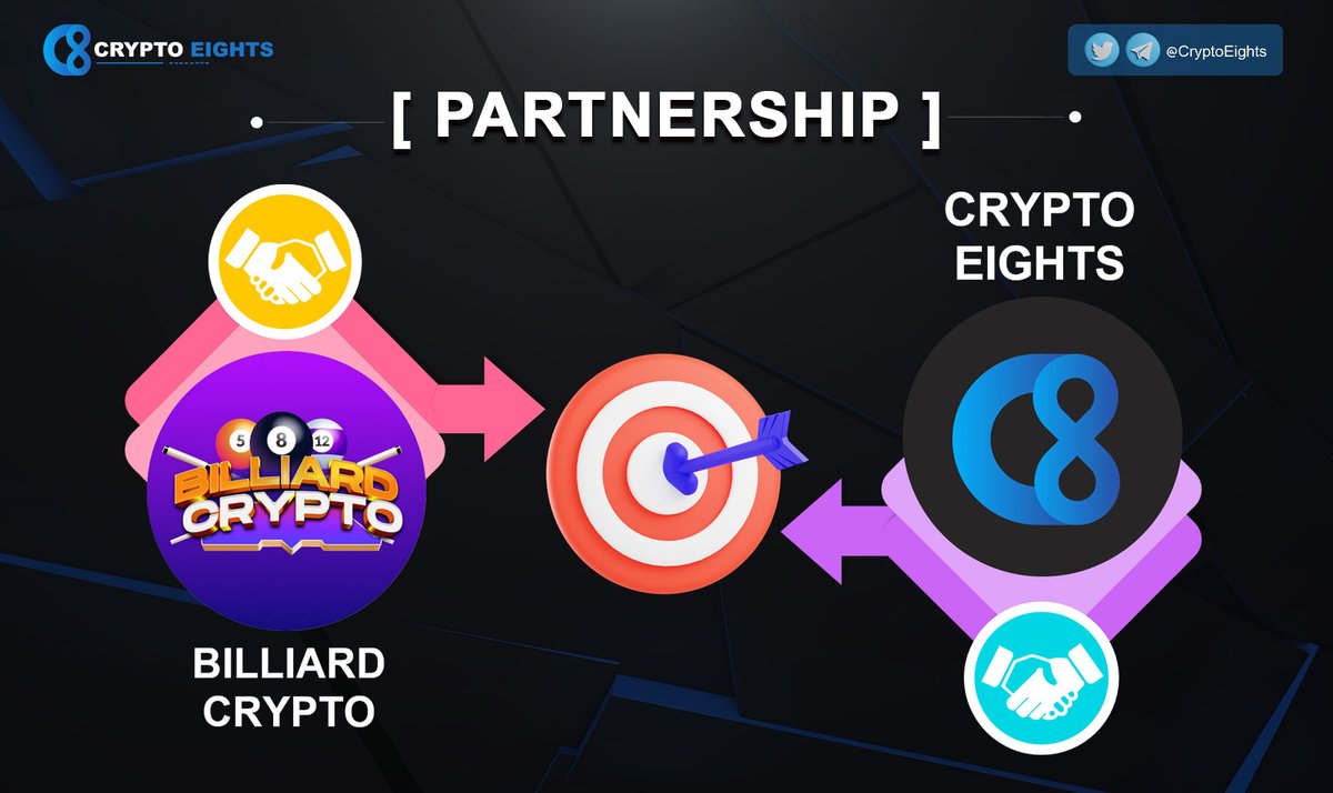 CryptoEights's tweet photo. 🔹 CryptoEights is proud to announce it has partnered with @billiardcrypto
⚡️ #CryptoEights & #BilliardCrypto will collaborate to expand brand coverage and communities
#Billiard #P2E #NFT #BSC #BUSD #BilliardCrypto #BIC https://t.co/gcCEsgodnB