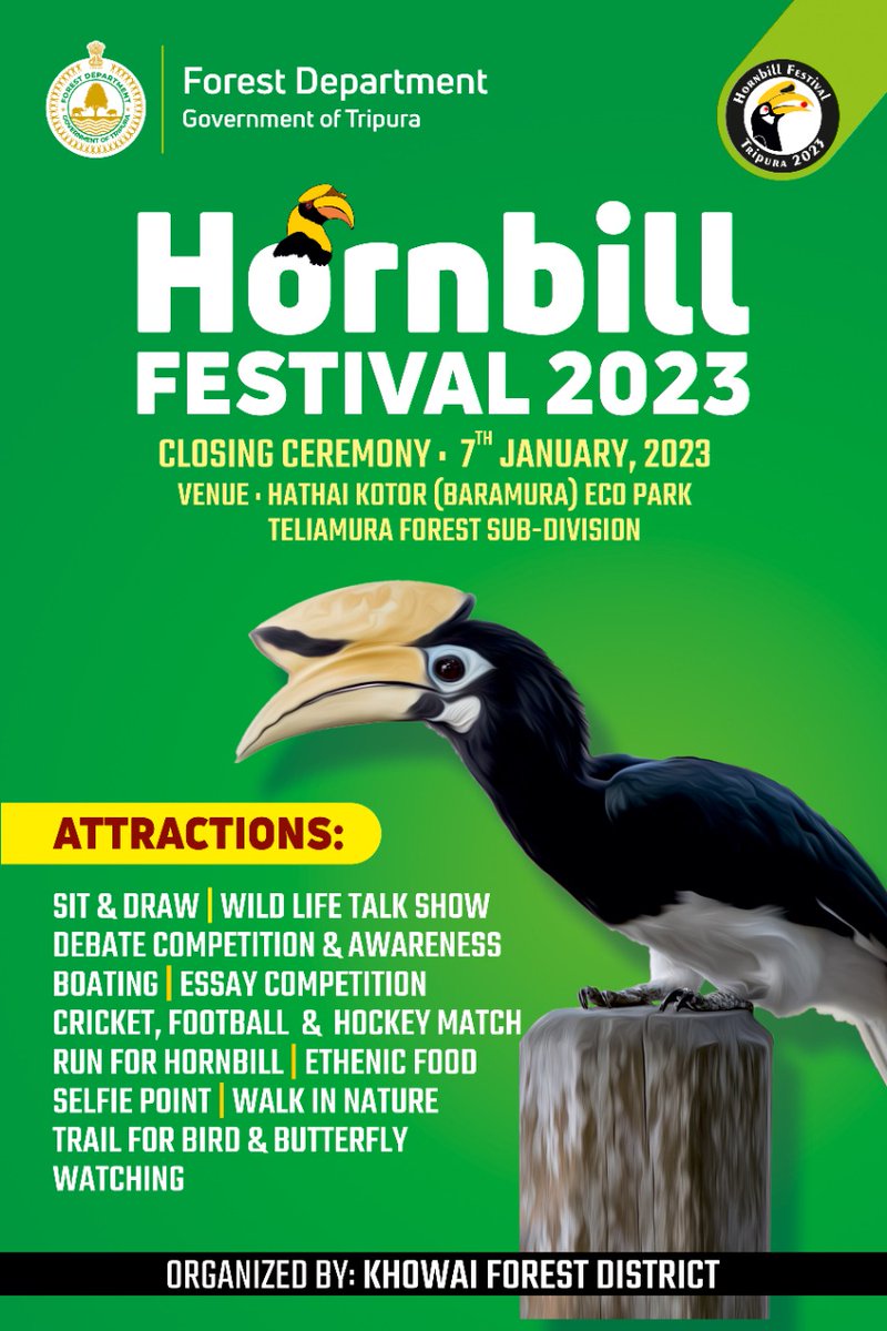 ForestTripura's tweet photo. Visit to witness the closing ceremony of Hornbill Festival! @mygovtripura #hornbilfestival2023 https://t.co/1DMTEN04V2