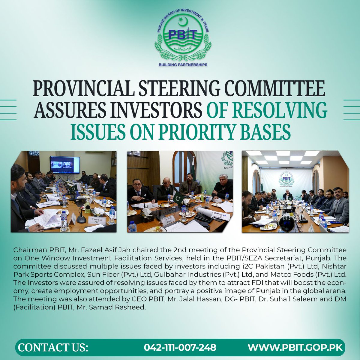 PbitOfficial's tweet photo. 2nd meeting of Provincial Steering Committee on One Window Investment Facilitation Services, held in the PBIT/SEZA Secretariat, Punjab.
#pbit #punjab #punjabEase #PSC #OneWindow #SEZA #SEZ #i2C #nishtarPark #SunFiber #GulBahar #FDI #economy #opportunities #investment #employment https://t.co/mtdHqTpwzP