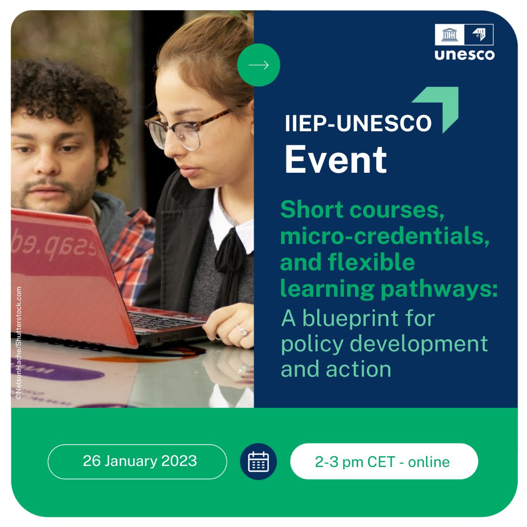 IIEP_UNESCO's tweet photo. ⚡Register now for our upcoming paper launch webinar "Short courses, micro-credentials, and #FlexibleLearningPathways" to hear from experts from @UNESCO & beyond about relevant policy developments & actions worldwide!
🗓️26 Jan, 2pm CET
🔗https://t.co/XoOdc4fdbH https://t.co/E7cW2RrMDc