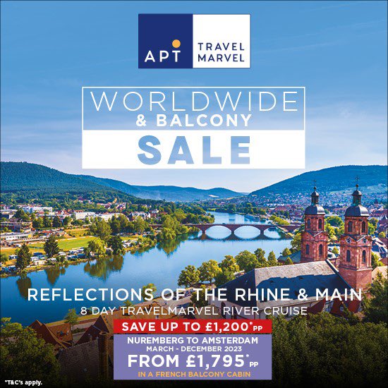 APT TRAVELMARVEL BALCONY SALE - SAVE UP TO 40%!
Enjoy an unforgettable 7 night river cruise from just £1,795 pp
Give your local travel agent a call to secure one of these fantastic deals – book by the 31 January 2023!
Don't miss out!
 #theAPTdifference