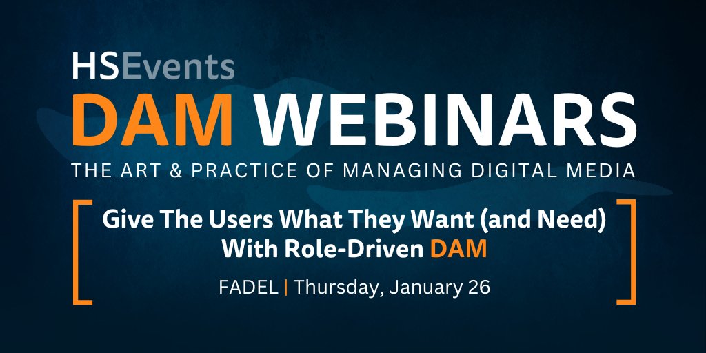 henrystewartdam's tweet photo. NEW #DAM Webinar: ‘Give The Users What They Want (and Need) With Role-Driven DAM’, featuring @FADEL on Thursday, January 26!

Sign up for free via the link below: https://t.co/u13xo6iCs8 https://t.co/0VC6cZVFaA