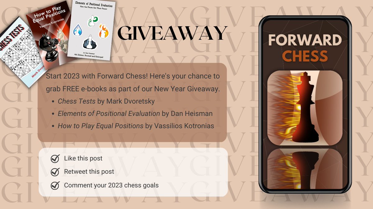 ✨#GIVEAWAY ALERT✨
Here's your chance to win 3 e-books:
♟ Chess Tests by Mark Dvoretsky
♟ Elements of Positional Evaluation by Dan Heisman
♟ How to Play Equal Positions by Vassilios Kotronias

✅ Like &amp; retweet this post
✅ Comment your 2023 chess goals
Ends Jan 20. Goodluck!