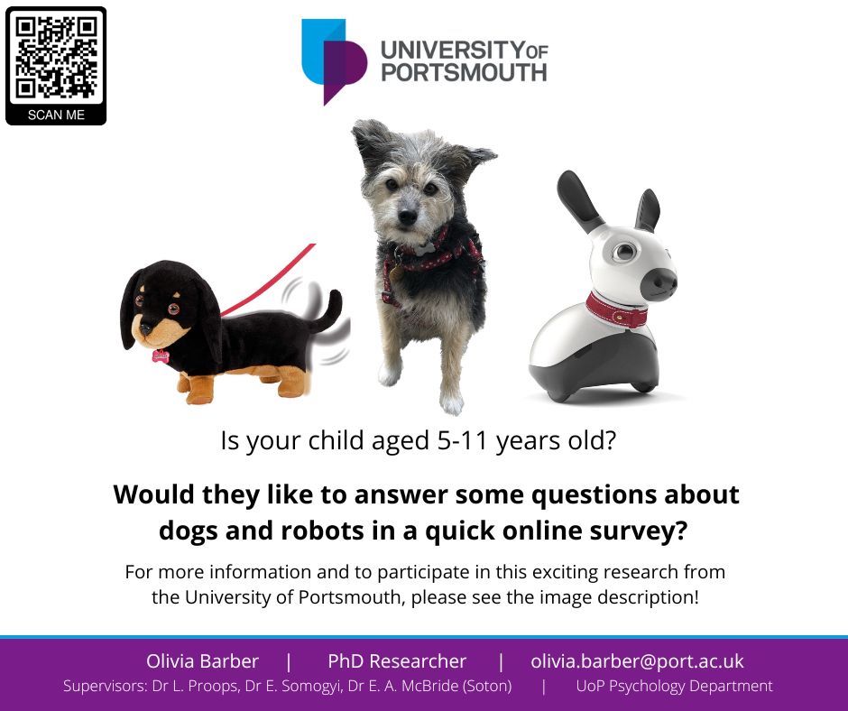 Livie Barber & Tallulah the ex-Therapy Dog (@liviebarber) on Twitter photo Calling children 5-11yrs to take part in short (10mins) online survey about #dogs and #robots for the last study in my #PhDResearch. More info & take part here: tinyurl.com/UoPdogrob (#parent consent required). Retweets appreciated!
@uop_psychology
<a href="/portsmouthuni/">University of Portsmouth</a>
#PhDChat Calling children 5-11yrs to take part in short (10mins) online survey about #dogs and #robots for the last study in my #PhDResearch. More info & take part here: tinyurl.com/UoPdogrob (#parent consent required). Retweets appreciated!
@uop_psychology
<a href="/portsmouthuni/">University of Portsmouth</a>
#PhDChat