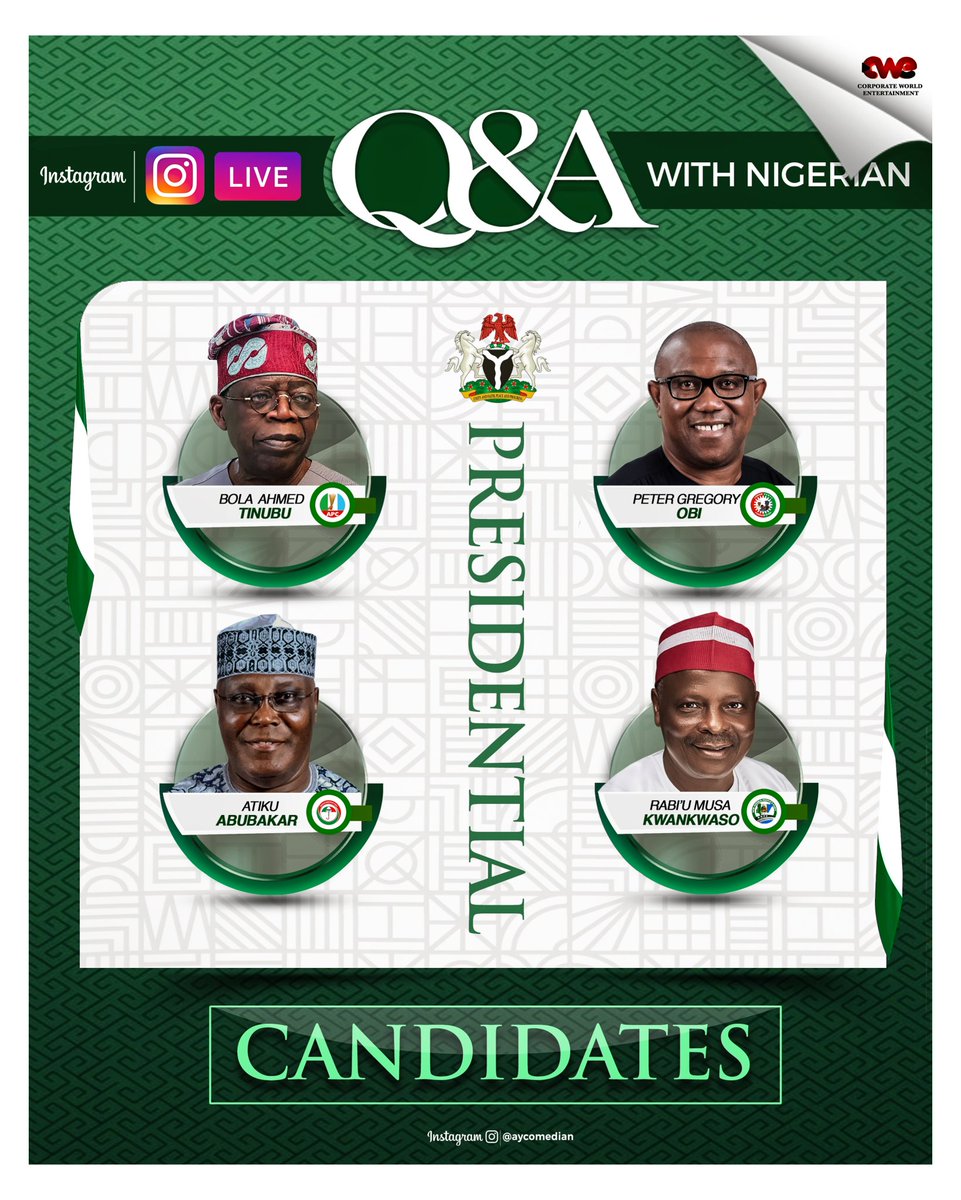 AYCOMEDIAN's tweet photo. Kindly tag your favourite presidential candidates, and let's see if any of them would honour this open invitation that will avail us the opportunity of understanding their mandates, experience, ability, capacity, knowledge, and overall competence for the positions they seek. https://t.co/F4vWgf1mds