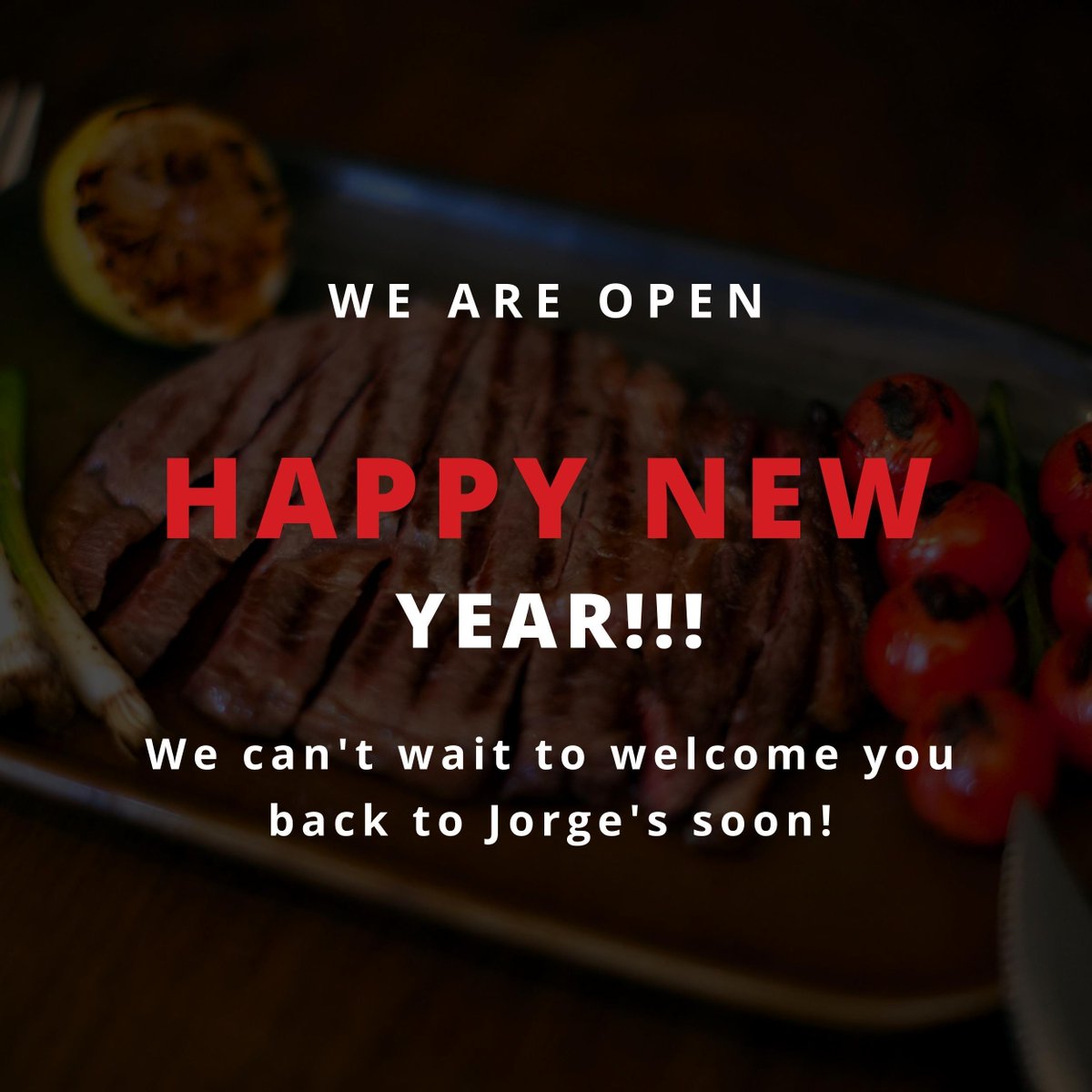 JorgeRestaurant's tweet photo. Happy New Year! We have re-openned today after a short break and can't wait to welcome you back to Jorge's very soon ❤️ 

See you soon my friends!

Take care,

Jorge x https://t.co/UEXGF1xfXQ