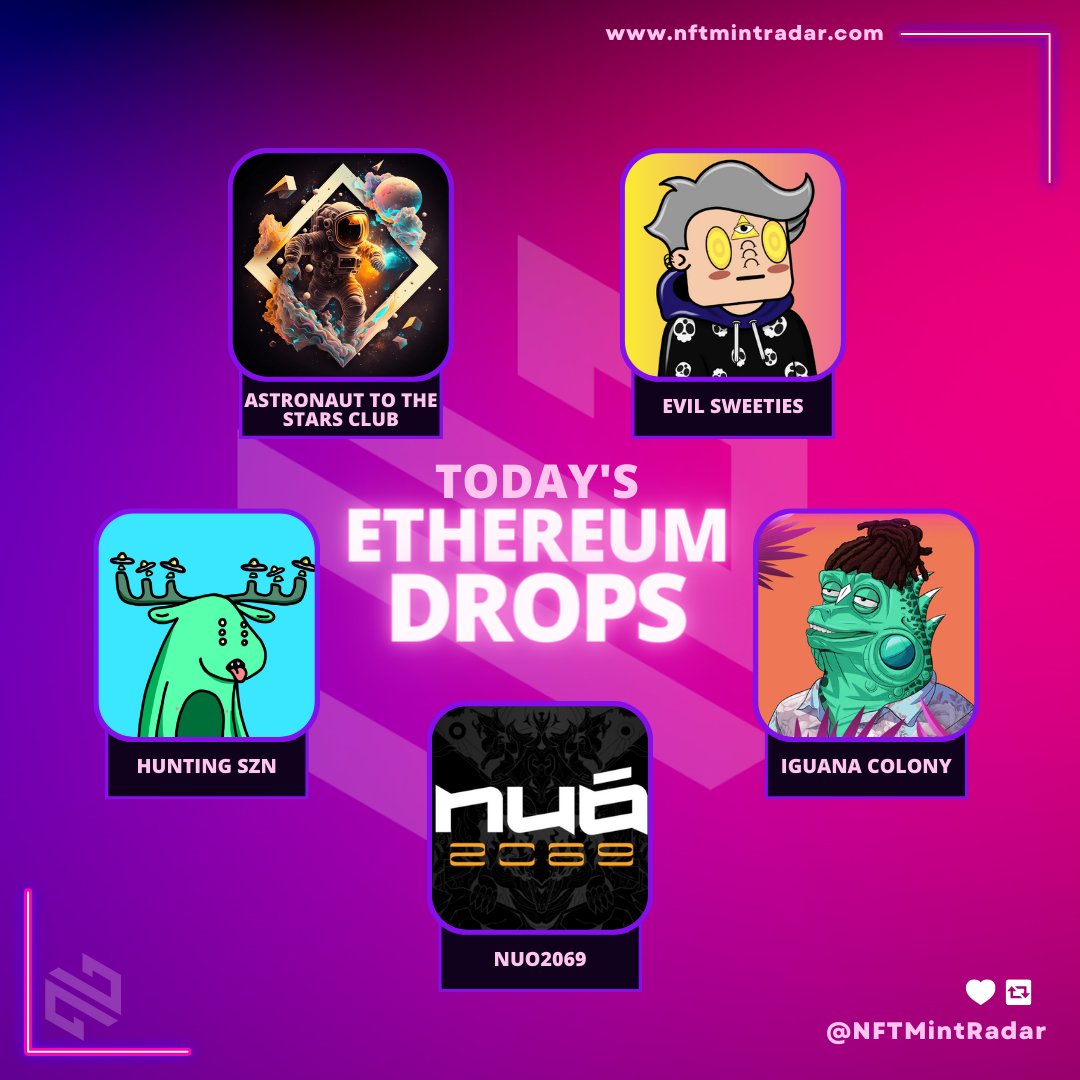 🚀 Daily #Ethereum Mints 🚀

🗓️6th January

🔹@Mikoworldnft| 0.042☰
🔹<a href="/SweetiesNFT/">SweetiesNFT</a>| 0.0009☰
🔹<a href="/iguanacolonynft/">İguana Colony</a>| 0.025☰
🔹<a href="/NUO2069/">NUO2069 🎭</a>|0.039☰
🔹<a href="/HuntingSZN_/">Hunting SZN</a>|0.025☰

#NFT #NFTs #NFTdrops #NFTCommunity #ETH

You Can Check Details in Here⬇️
bit.ly/TodaysEthereum