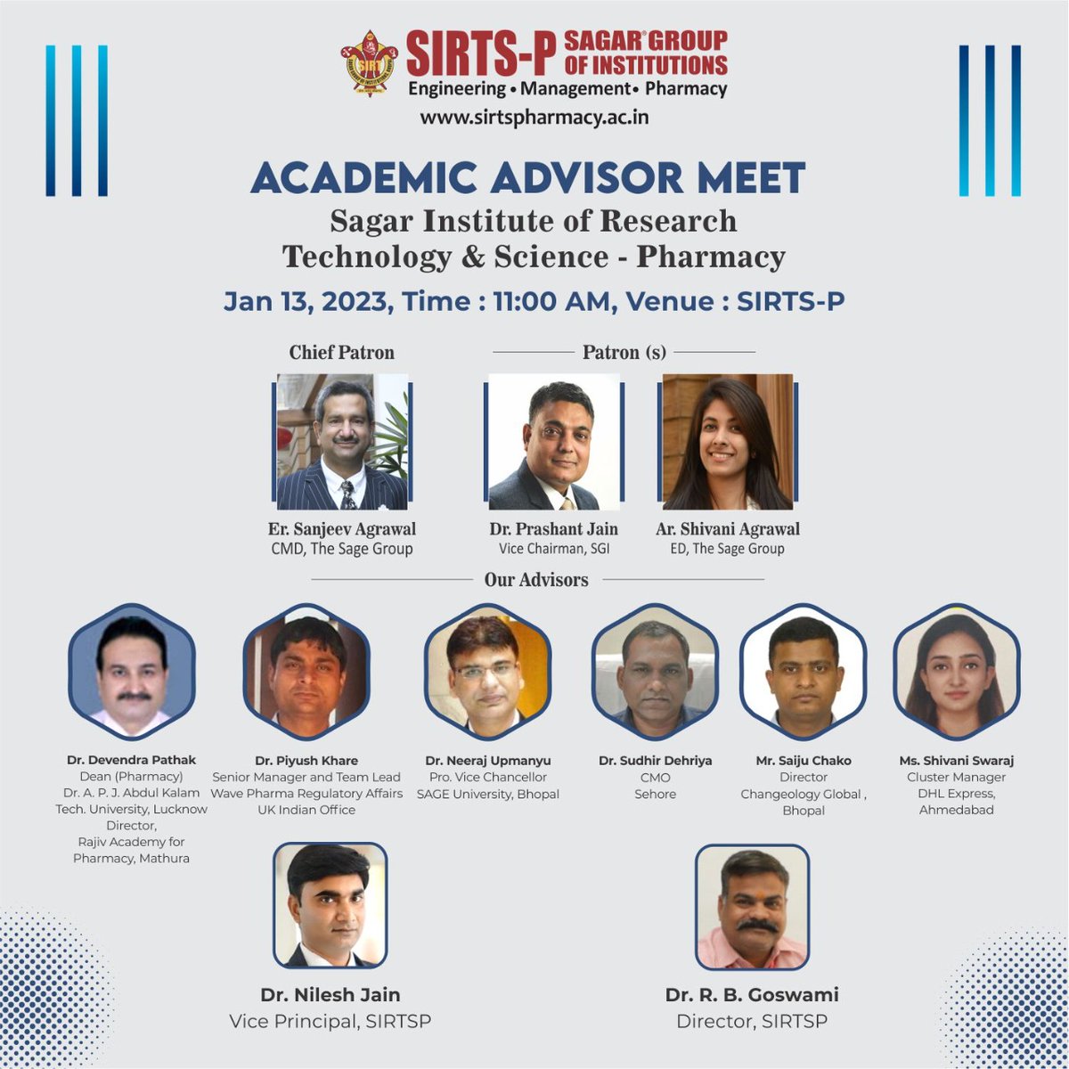 SIRT_BHOPAL's tweet image. Dear All,
Sagar Institute of Research Technology &amp;amp; Science - Pharmacy  Bhopal is going to Organize Academic Advisory Meet on 13 January 2023...

Another step towards Excellence in Quality Education...

#advisorymeet 
#sirtsp
#TheSageGroup 
#thesagebhopal