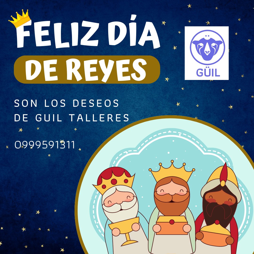 GuilServicio's tweet photo. En Guil Talleres deseamos que tengan un feliz día de reyes 2023 y recuerden que si su carro les dio problemas en el feriado en Guil Talleres nosotros lo reparamos.
Agende su cita al 0999591311. https://t.co/BzYnULaWO2