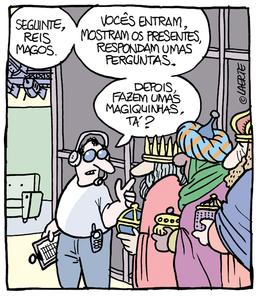 Hoje é dia de Reis. Um cartum de 2003: 