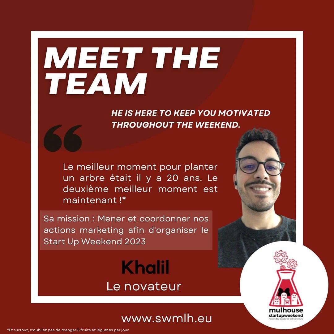 Qui sont les organisateurs du Startup Week-end Mulhouse ? 🤔
Retrouvez Khalil le novateur dans cette nouvelle édition 🤩