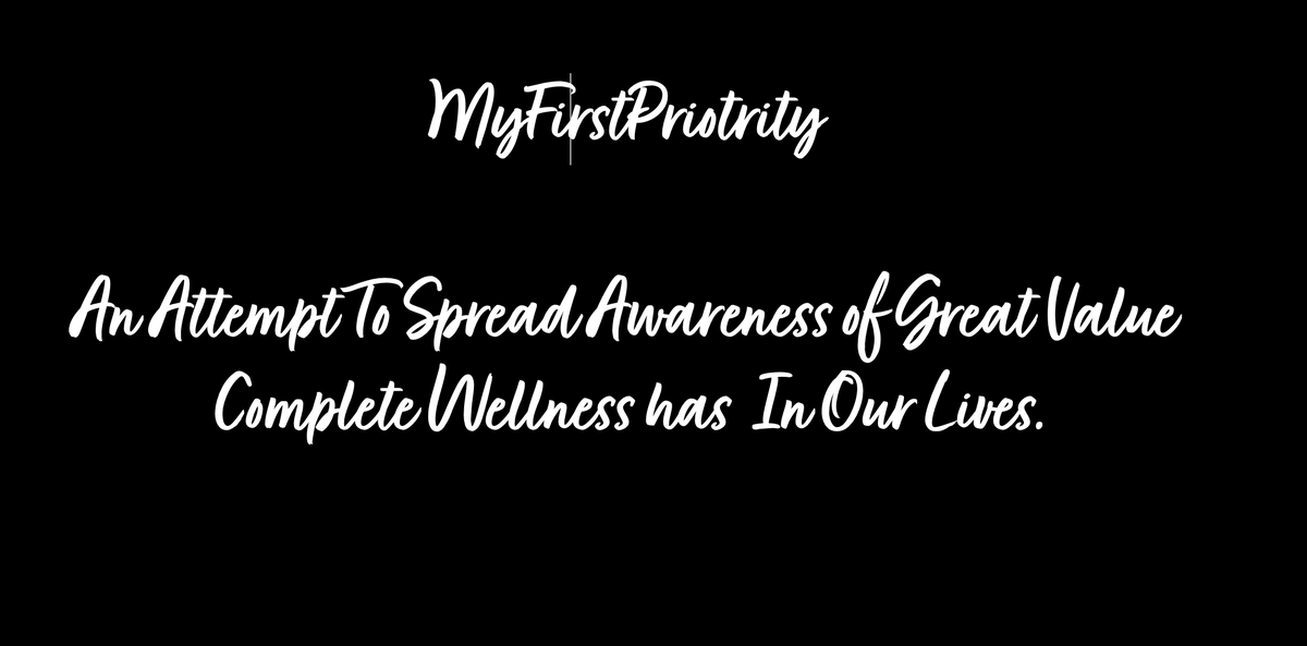 "MyFirstPriority" <a href="/MyFirstPrioriti/">MyFirstPriority</a>
Another attempt to spread awareness of complete wellness. 
<a href="/MoHFW_INDIA/">Ministry of Health</a>
<a href="/FitIndiaOff/">Fit India Movement</a>