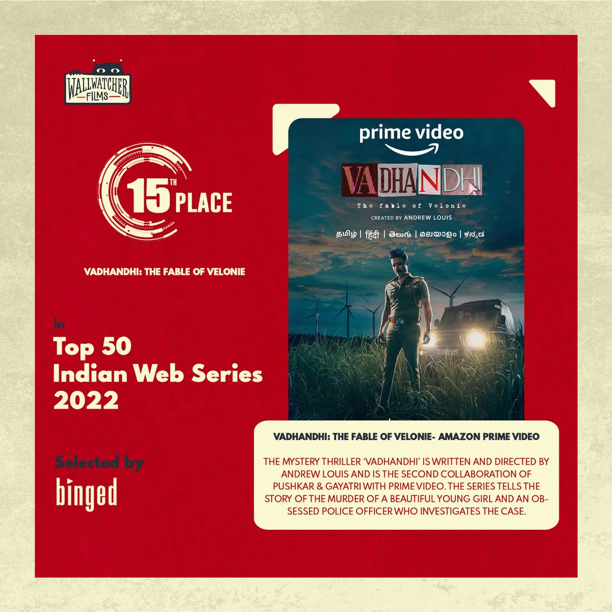 Wallwatcher Films (@wallwatcherfilm) on Twitter photo <a href="/PushkarGayatri/">Pushkar&Gayatri</a>'s #suzhal
ranked 1, <a href="/andrewxvasanth/">andrewlouis</a>'s #Vadhandhi ranked 15 on the TOP 50 Shows BINGE WATCHED'22. Thanks for the grand reception & ❤️🔥. Thanks to <a href="/Binged_/">BINGED</a> team. Our gratitude to <a href="/PrimeVideoIN/">prime video IN</a>. #wallwatcherfilms takes a bow. <a href="/PushkarGayatri/">Pushkar&Gayatri</a>'s #suzhal
ranked 1, <a href="/andrewxvasanth/">andrewlouis</a>'s #Vadhandhi ranked 15 on the TOP 50 Shows BINGE WATCHED'22. Thanks for the grand reception & ❤️🔥. Thanks to <a href="/Binged_/">BINGED</a> team. Our gratitude to <a href="/PrimeVideoIN/">prime video IN</a>. #wallwatcherfilms takes a bow.