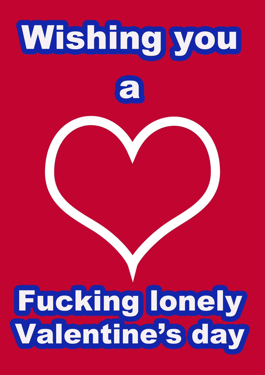 Happy valentine day greeting cards for your unloved ones £4 each #ValentinesDay #valentinesgift #propoganda #conceptart #merchandise