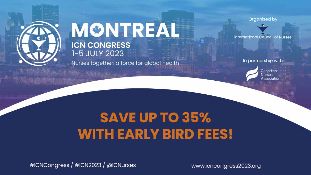 Don’t miss #ICNCongress 2023, the biggest #nursing event of the year! Register now and join us in #Montreal, #Canada, 1-5 July 2023. Benefit from Early Bird rates only until 31 January 2023! To register: bit.ly/3fXkfzn @canadanurses #ICN2023