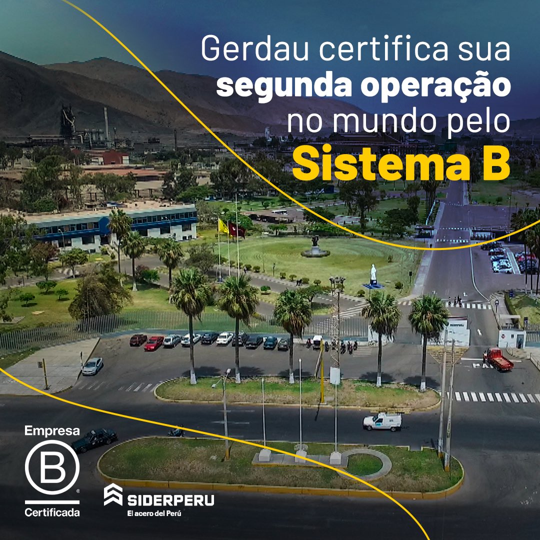 gerdau's tweet photo. Mais uma operação da Gerdau recebeu a certificação como #EmpresaB!A #Siderperu, nossa operação de produção de aço no Peru (a maior da Gerdau na América do Sul, após o Brasil) passa a pertencer ao movimento global do #SistemaB, saiba mais: https://t.co/8p7OoQ8J4e 🌱#OFuturoSeMolda https://t.co/YUYgDYyDZL