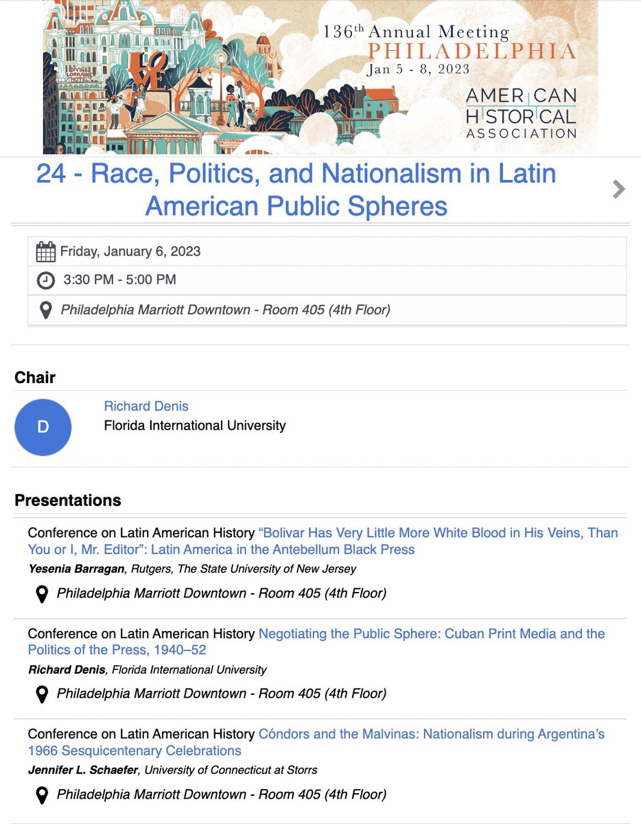 JenniferLeeSch's tweet photo. Excited to join @Y__Barragan and Richard Denis on the CLAH panel "Race, Politics, and Nationalism in Latin American Public Spheres" today at 3:30pm! Join us in Marriott Room 405 for papers on the antebellum Black press, Cuban print media, and the Malvinas/Falklands #AHA2023 https://t.co/r8mcxg71Mm