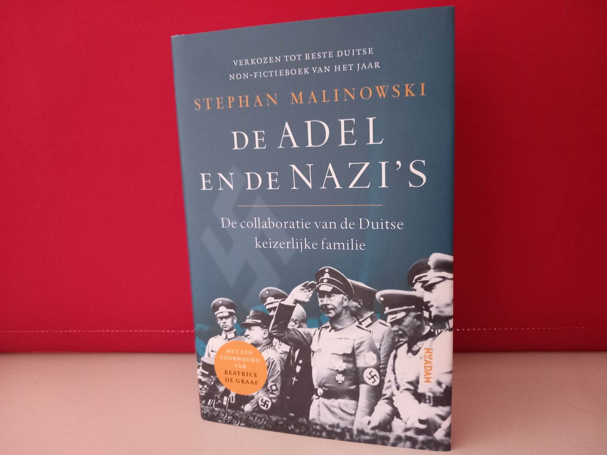 nettyroyal's tweet photo. Look what the mail just brought!
If you happen to be in Amsterdam on 12 January: the author is giving a lecture at Spui25.
Book is also available in German (Die Hohenzollern und die Nazis) and English (Nazis & Nobles).
@NWADAM @SPUI25
#stephanmalinowski #deadelendenazis https://t.co/r8MuiSGrLK