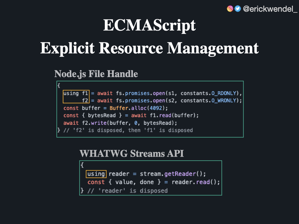 erickwendel_'s tweet image. Python has "with" statement, C# has "using", well... JavaScript would soon have something similar 🤯😬
🧵/1
#nodejs #javascript #ecmascript #tc39 #ecma262 #newstojs #100daysofcode #js