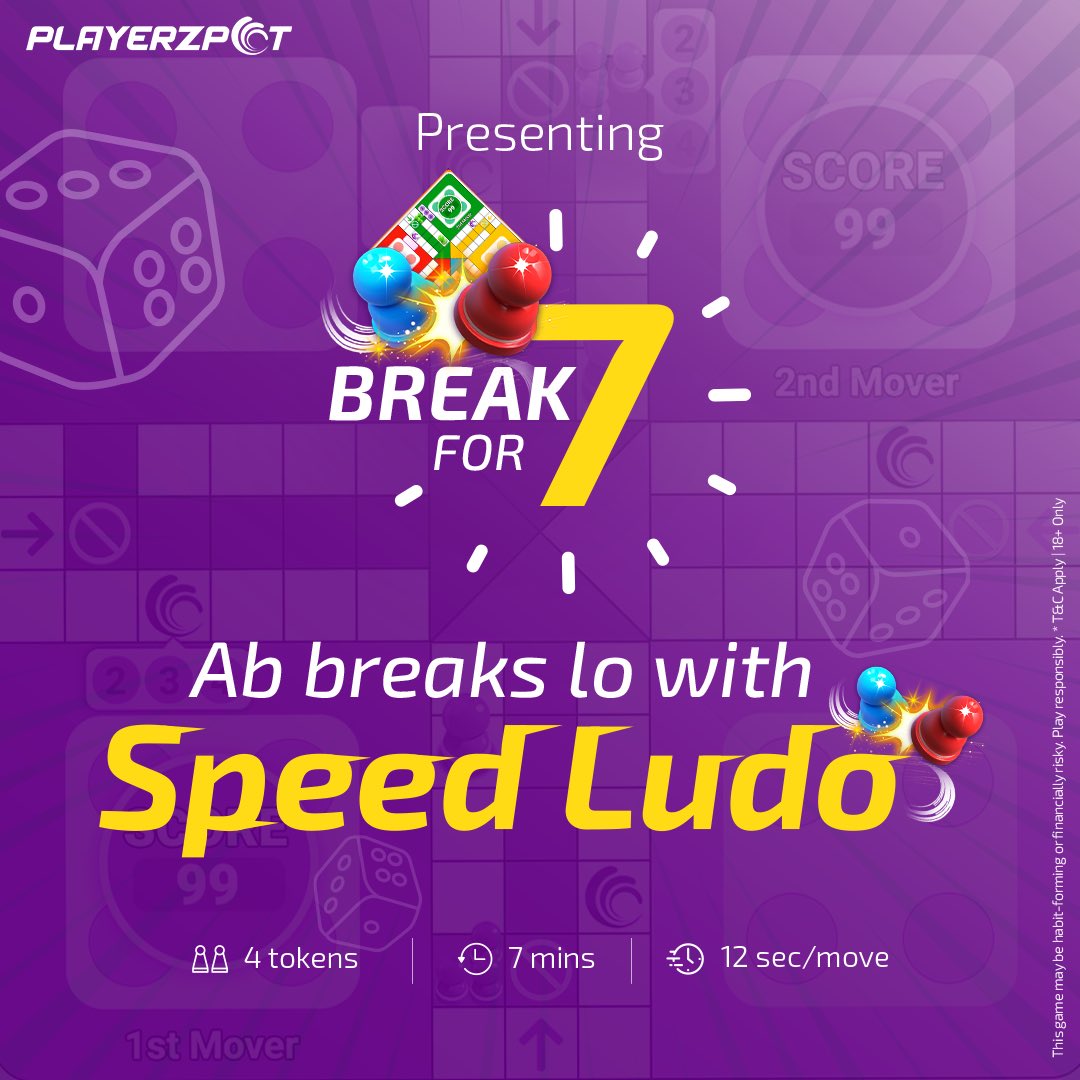 PlayerzPot's tweet photo. Pesh hai break lene ka quick bahana, #SpeedLudo, jo khel sakte hai sirf 7 minutes mein. Kaise? Simple hai. Isme 4 nahi, sirf 2 tokens Home karo and jeeto! Bas, har ek move ko 12 seconds mein poora karo and you’ll be a Speed Ludo pro! Toh, set to
#BreakForSeven? #Ludo #Games https://t.co/RbCA0BAQ6m