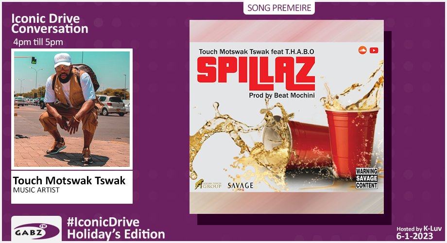 kaone_bw's tweet image. 📻 #IconicDrive | Conversation &amp;amp; Song Premiere 

@TouchMotswak is joining us from 4pm till 5pm for an ICONIC friday contestation plus he has a new single out featuring @thaboholic1 called #Spillaz 🇧🇼

@Gabz_FM