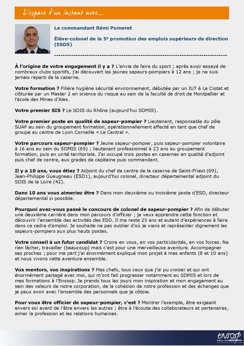 #ColonelDeDemain Pour lui, être #officier de sapeur-#pompier, c’est montrer l’exemple ; être exigeant envers soi avant de l’être envers les autres ; être à l’écoute des collaborateurs et partenaires ; aimer les relations humaines. #Entretien avec le commandant <a href="/remi_pomeret/">Pomeret Rémi</a>