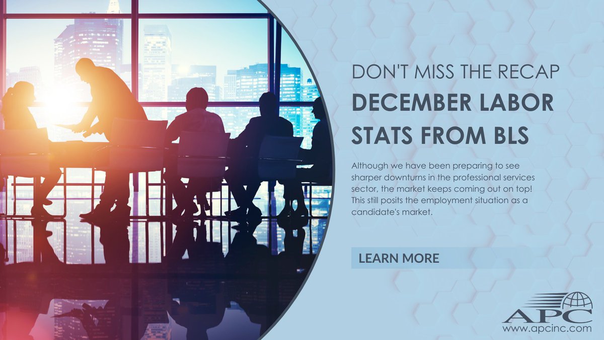 APCJobs's tweet image. Don&apos;t miss our summary of the BLS&apos;s #December report on #laborstats. 

We focus on what these new numbers mean for #techemployment and #professionalservices. Read our update now: apcjobs.co/3XcVcIB.