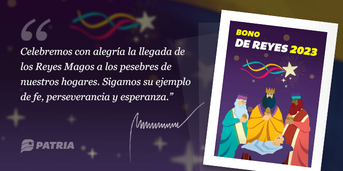 bonosdelapatria's tweet photo. Del 6 al 14 de enero de 2023 se estará entregando el Bono de Reyes por un monto de Bs. 72,00 a través de la plataforma PATRIA.

#veqr
#bono
#patria
#venezuela
#nicolasmaduro
#carnetdelapatria
#somosvenezuela
#RenaceLaEsperanza https://t.co/2psyOH5xNX
