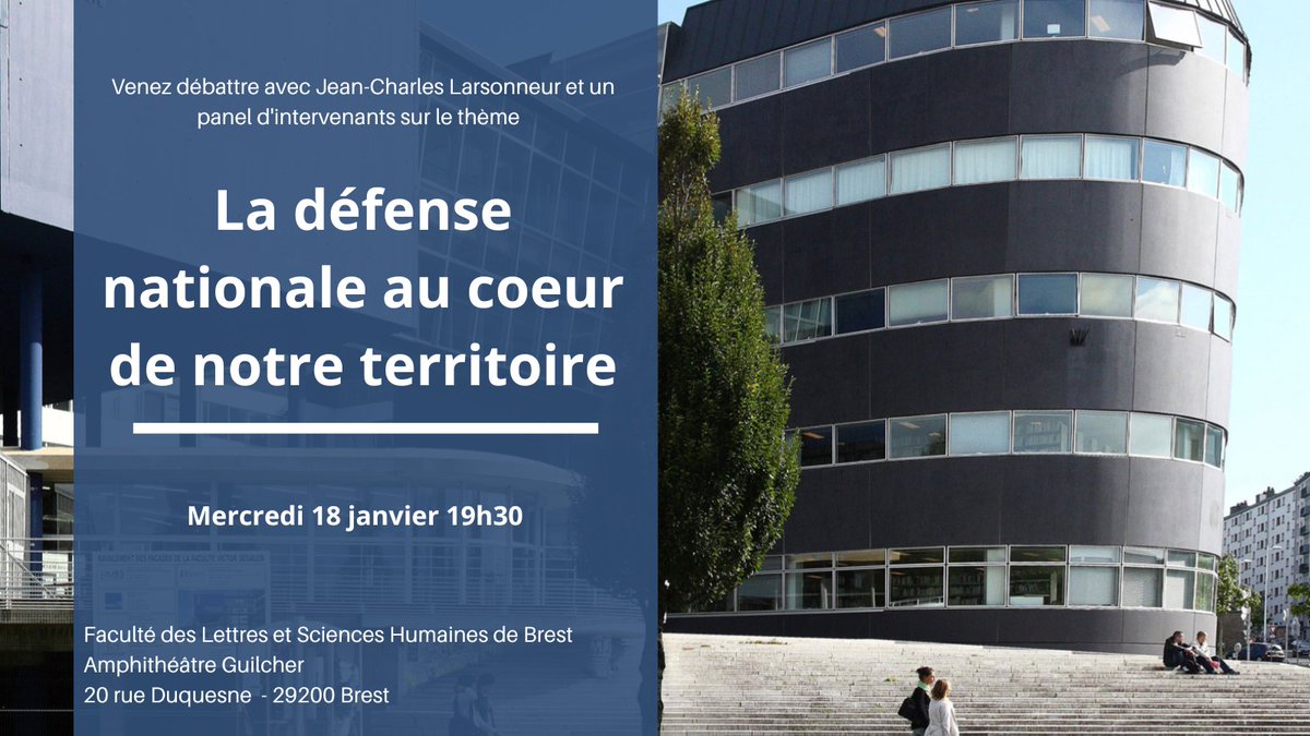 JCLarsonneur's tweet image. Une délégation de la @AN_Defense se déplace à Brest prochainement
RDV le 18/01 à 19h30, pour une conférence-débat à la Faculté des Lettres de Brest sur le thème :
" La Défense nationale au coeur de notre territoire"
@ENSTABretagne, @navalgroup, @thalesgroup Brest, @UBO_UnivBrest