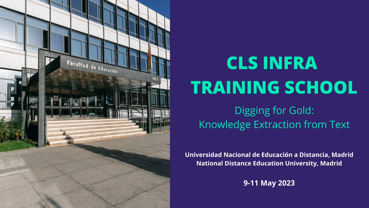 📣ANNOUNCING THE SECOND CLS INFRA TRAINING SCHOOL!📣
🗣️Digging for Gold: Knowledge Extraction from Text
🌍UNED, Madrid
📅9-11 May 2023

For full details, including registration information, visit our website: clsinfra.io/events/trainin…

#ClsInfraTraining