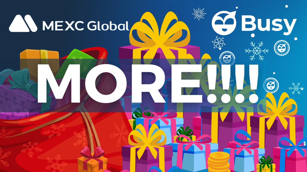 BUSY_DAO's tweet photo. 🚨AIRDROP UPDATE🚨

WOW‼️ 

Over 1400 people have wished to receive $BUSY from🎅
We appreciate our @MEXC_Global family👨‍👩‍👦‍👦

To express our gratitude, we will be giving MORE!🎁

$5 in $BUSY x 50 users 
&amp;
$1 in $BUSY x 100 users

Draw &amp; Reward distribution will take place next week‼️ https://t.co/xQ85RIeEje