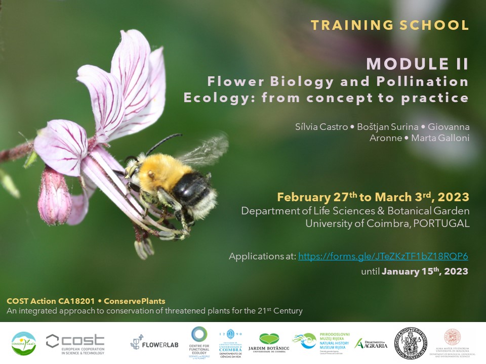 🐝🌸🌼ConservePlants is happy to announce the Module II of the training school on 'Flower Biology and Pollination Ecology: From concepts to practice'! 

Applicants should fill in the form forms.gle/JTeZKzTF1bZ18R… including the upload of a motivation letter and CV, by January 15th!
