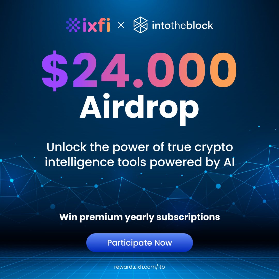 🔥$24.000 #Airdrop: Win one of the 200 yearly subscriptions from <a href="/ixfiworld/">IXFI World</a> &amp; @IntoTheBlock 

Take your #Trading and #Investing game to the next level! Conquer the #crypto space with leading intelligence tools ⚡️

Join 👉 rewards.ixfi.com/itb
#rewards #airdrop #crypto