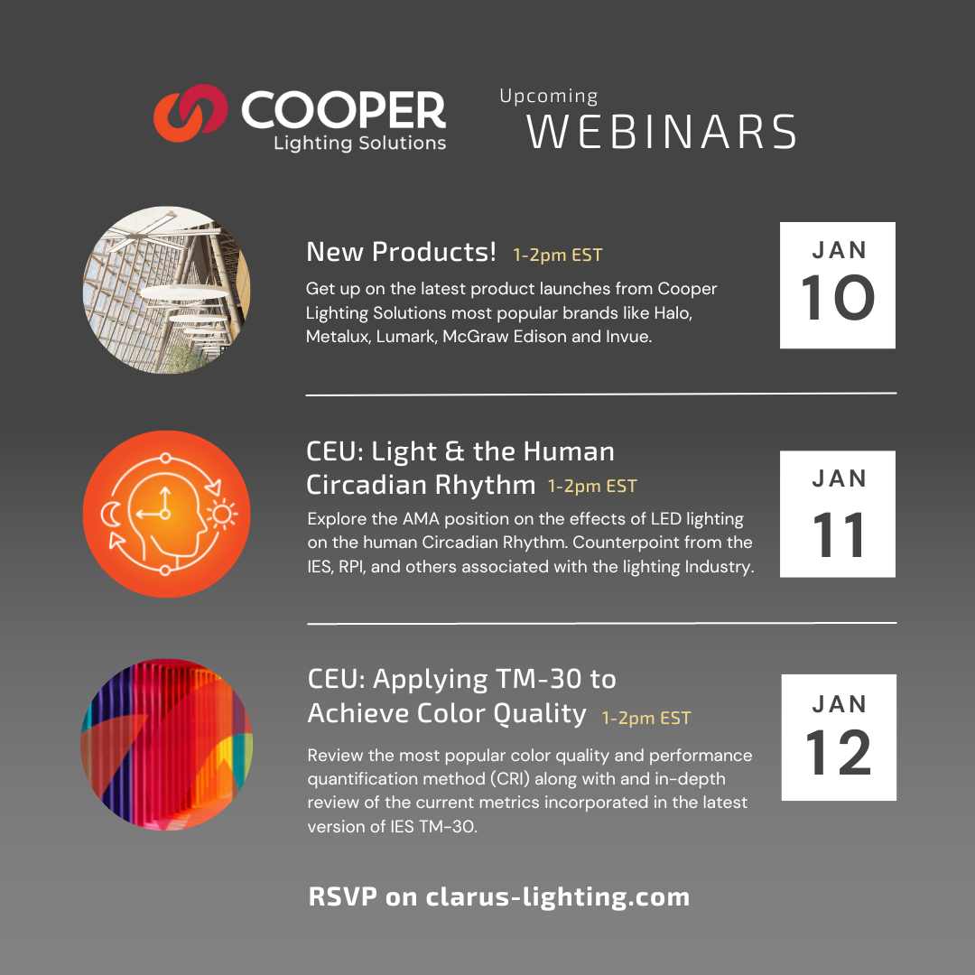 Get a jump start on the latest lighting tech for 2023 🎉 

Next week, <a href="/lighting_cooper/">Cooper Lighting Solutions, a Signify Business</a> is hosting a few webinars and CEUs (each just an hour long) ⌛ 

Interested? RSVP here: clarus-lighting.com/events/