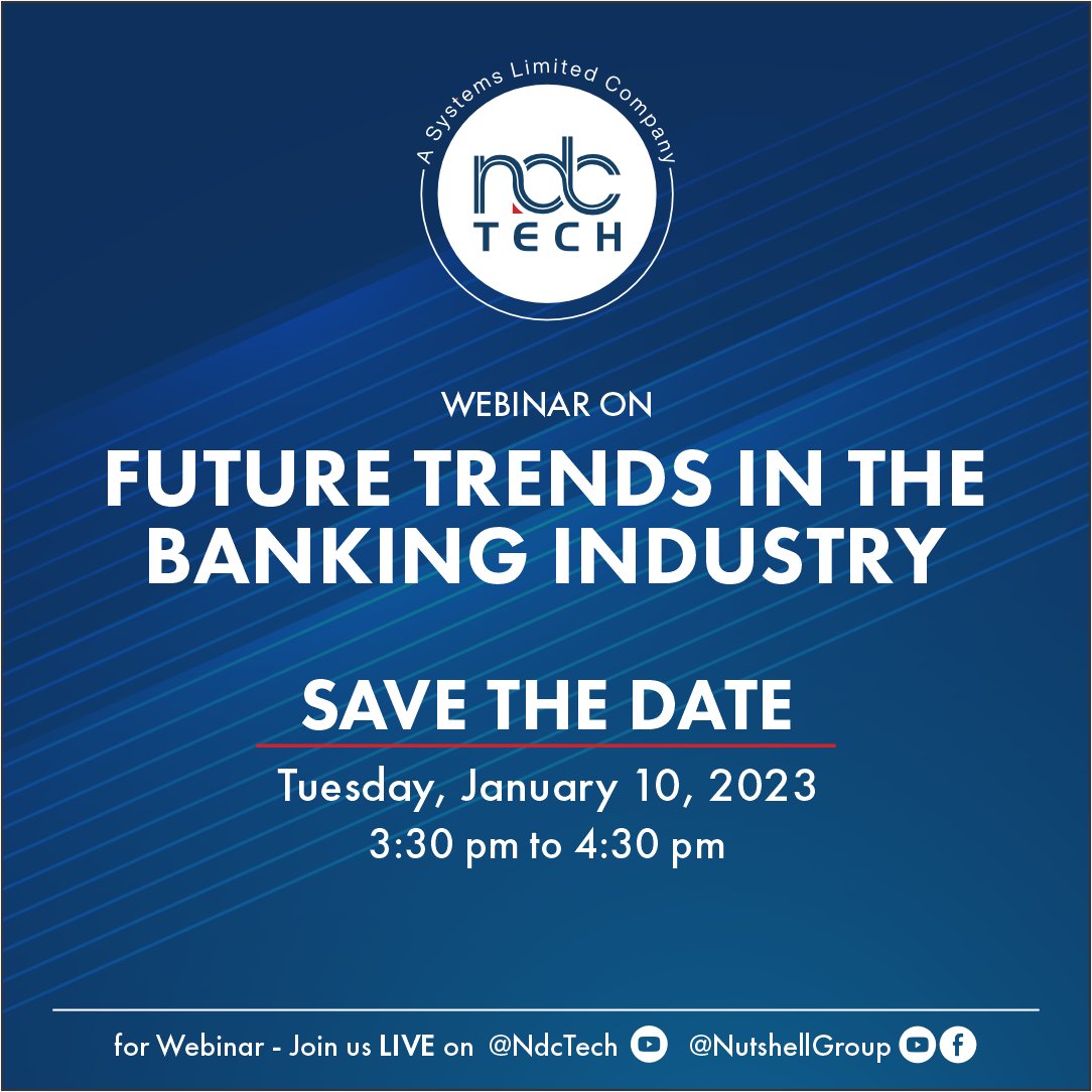 NutshellGroup's tweet image. .@NdcTechTweet, in collaboration with the Nutshell Group, presents a #Webinar on the ‘Future Trends in the Banking Industry,’ on Tuesday, January 10, 2023, from 3:30 pm to 4:30 pm.

#BankingOfTheFuture #BankingTech

(1/3)