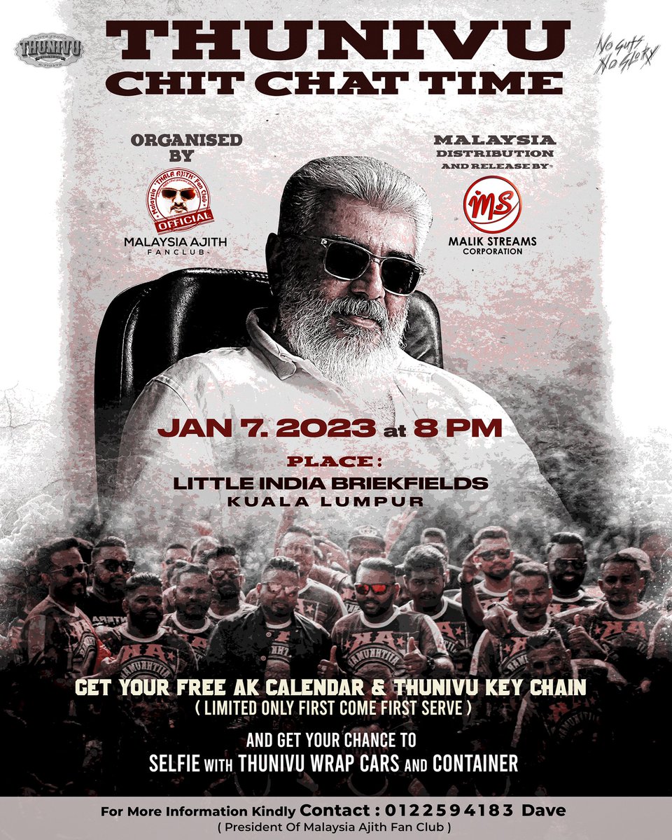 Thalafansml's tweet photo. "#Thunivu Chit Chat Time" 

7 January 2023 - 8PM 
Little India Brickfields, KL 

- Free AK Calender , Keychain
- Take Selfie With Thunivu Wrap Cars &amp; Containers 

° Limited Only-First Come First Serve

Organized By Team @Thalafansml 
Grand Release By @malikstreams

#ThunivuByMSC https://t.co/wHecNvpBrR
