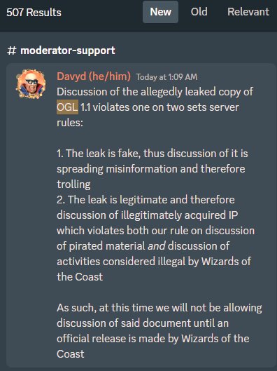 In a magical, almost insane, twist of fate, the official dnd discord has banned any and all discussion of the OGL. Don't talk about it or wotc-papa will get upsetti. #OpenDnD ho!