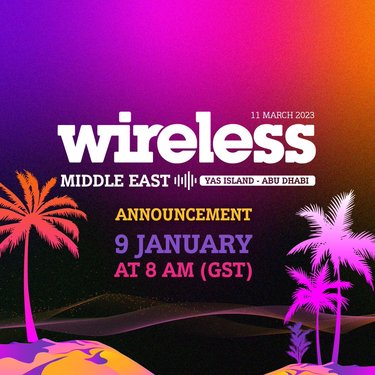 LiveNationME's tweet photo. ๐จ PSA: SAVE THE DATE ๐จ
The first line-up announcement for @wirelessfestme is coming on Monday!
Follow to be the first to hear ๐
#wirelessfestival #wirelessfestme #yasisland #inabudhabi https://t.co/otLXa1S7fi