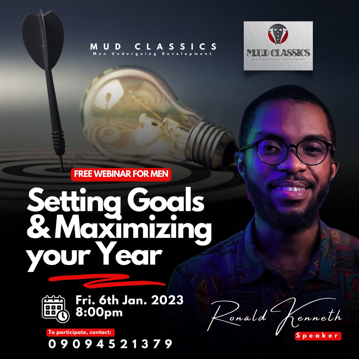 realronaldken's tweet photo. Date: Friday, 6th January, 2023
Time: 8:00pm
Click here to register ๐๐ผ https://t.co/b8aJL9V21H
(This webinar is for MEN only)
PS
Itโs such an honor to be speaking in the first MUD Classics Session for 2023
#RonaldKenneth #SmartphoneBoss #StrategicPlanning #MUDClassics https://t.co/BIC9mHQYpn